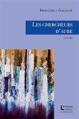 les chercheurs d'aube