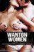 Wanton Women When Girls Get it Together by Miranda Forbes