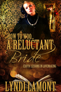 How To Woo A Reluctant Bride