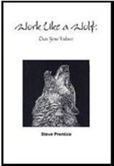Work Like a Wolf: Own Your Future, a book on career survival.