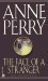 The Face of a Stranger (William Monk Novels) by Anne Perry