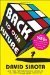 Back to Our Future How the 1980s Explain the World We Live in Now--Our Culture, Our Politics, Our Everything by David Sirota