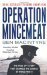 Operation Mincemeat The True Spy Story That Changed the Course of World War II by Ben Macintyre