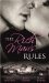 The Rich Man's Rules WITH Virgins are Strictly Off-Limits AND One-Night Stands are for Passion and Pleasure, Not Forever AND No Strings, No ... No Babies (Mills and Boon Single Titles) by Lucy Monroe