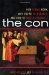 The Con How Scams Work, Why You're Vulnerable, and How to Protect Yourself by James Munton