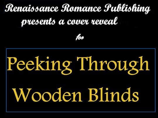 Peeking Through Wooden Blinds Cover reveal
