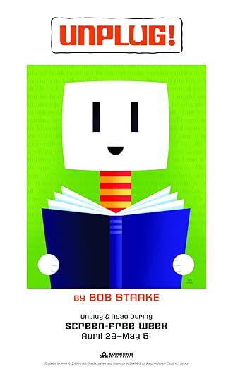 UnplugStaake Press Release Fun: Celebrating National Screen Free Week