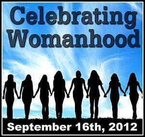CelebratingWomanhood300 Join the Celebrating Womanhood Event Open to All!