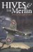 Hives and the Merlin by Ian Lloyd