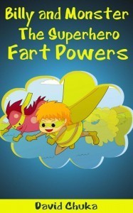 Billy and Monster Superhero Farts