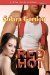 Red Hot (Siren Publishing Classic) by Solara Gordon