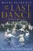 The Last Dance 1936, the Year Our Lives Changed by Denys Blakeway