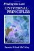 Finding The Lost UNIVERSAL PRINCIPLES by Patricia Pillard McCulley