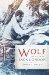 Wolf The Lives of Jack London by James L. Haley