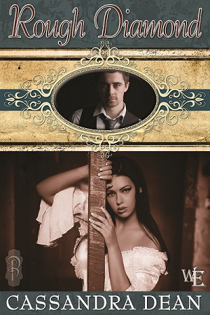 Rough Diamond Cassandra Dean Decadent Publishing Western Escape