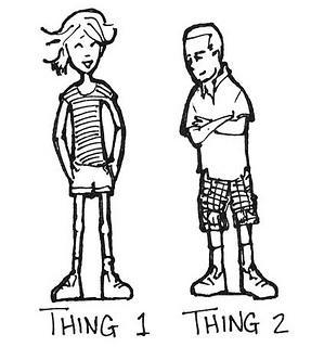 Thing 1 & Thing 2