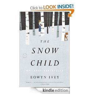 The Snow Child: A Novel