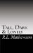 Tall, Dark & Lonely (Pyte #1) by R.L. Mathewson