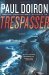 Trespasser by Paul Doiron