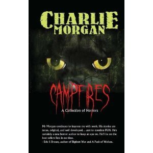 Campfires: A Collection of Horrors
