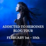 Addicted to Heroines Blog Tour