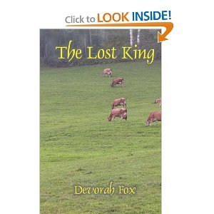 The Lost King, a literary fantasy by Devorah Fox