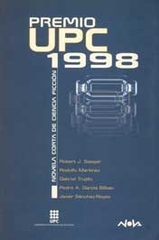 Premio UPC 1998, que contiene «Este relámpago, esta locura»
