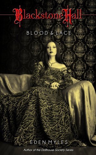 Blood & Lace (Blackstone Hall #1) (Gothic Witch/Werewolf Erotica)