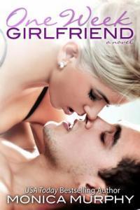One-Week-Girlfriend-Monica-Murphy