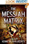 The Messiah Matrix