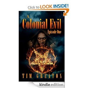 A Colonial Evil, Episode One