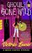 Ghouls Gone Wild A Ghost Hunter Mystery by Victoria Laurie