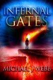 Infernal Gates by Michael J. Webb