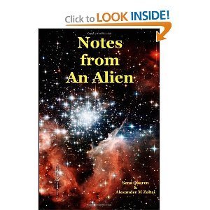 Notes from An Alien: A Message for Earth