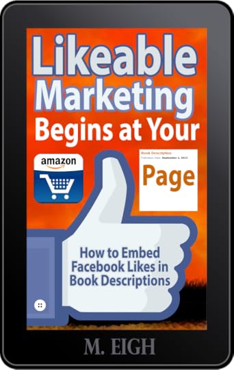 Likeable Marketing Begins at Your Amazon Page: How to Embed Facebook Likes in Book Descriptions