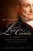 Mr. Adams's Last Crusade John Quincy Adams's Extraordinary Post-Presidential Life in Congress by Joseph Wheelan