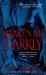 Awaken Me Darkly (Alien Huntress, #1) by Gena Showalter