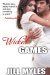 Wicked Games by Jill Myles