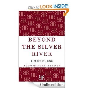 Beyond The Silver River