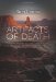 Artifacts of Death A Murder Mystery in Utah's Canyon Country by Rich Curtin