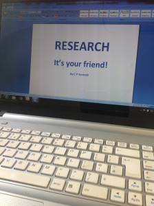 Research - its your friend!