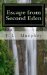 Escape from Second Eden by J.L. Murphey