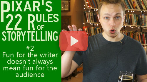 Pixar's 22 Rules for Storytelling 