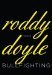 Bullfighting Stories by Roddy Doyle