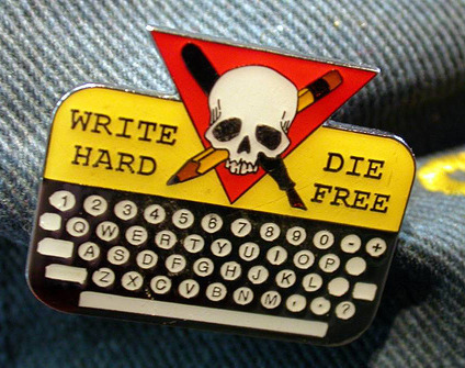 Write hard die free by yksin via Flickr