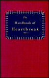 The Handbook of Heartbreak