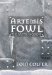 Artemis Fowl The Arctic Incident (Artemis Fowl, #2) by Eoin Colfer