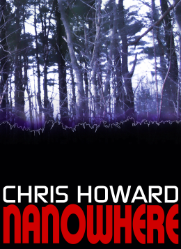 Nanowhere by Chris Howard