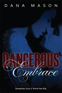 DangerousEmbrace.indd