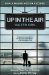 Up In The Air (Movie Tie-in Edition)  by Walter Kirn